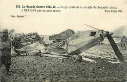 Revigny * Nacelle Du Zeppelin Abattu Par Un Auto Canon * Ww1 Guerre 14/18 War * Aviation Dirigeable - Revigny Sur Ornain