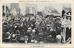 SYNDICAT NATIONAL DES OUVRIERS DES P.T.T. - Funérailles Des Victimes De L'accident De St Chamond  23 Déc 1912 - Saint Chamond