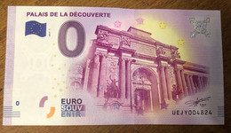 2017 BILLET 0 EURO SOUVENIR DPT 75 PARIS PALAIS DE LA DÉCOUVERTE ZERO 0 EURO SCHEIN BANKNOTE PAPER MONEY BANK - Pruebas Privadas
