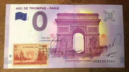 2017 BILLET 0 EURO SOUVENIR DPT 75 ARC DE TRIOMPHE PARIS N°2 + TIMBRE ZERO 0 EURO SCHEIN BANKNOTE MONEY BANK - Essais Privés / Non-officiels