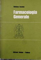 Farmacologia Generale (di Giuliana Fassina,  1975) - ER - Geneeskunde, Biologie, Chemie