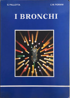 I Bronchi Di AA.VV., 1985, Roussel Maestretti - Geneeskunde, Biologie, Chemie