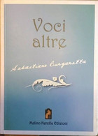 Voci Altre	 Di Sebastiano Burgaretta,  2011,  Melino Nerella Edizioni - Poesía