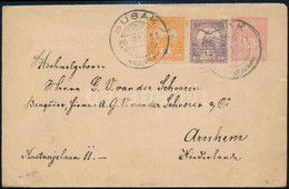 1904 Turul 3f és 12f Bélyegekkel Kiegészített 10f Díjjegyes Levelezőlap "SUSAK" -"ARNHEM" (Hollandia) - Otros & Sin Clasificación