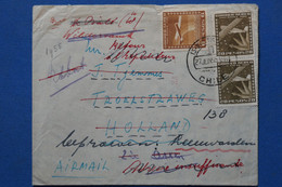 ¤10  CHILE BELLE LETTRE 1955  SANTIAGO  POUR  NEDERLAND  REDISTRIBUEE+ AEROPHILATELIE+7 CACHETS+ +AFFRANCH . INTERESSANT - Briefe U. Dokumente