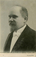 Politique * Raymond POINCARE Poincaré , Président De La République * 17 Janvier 1913 - Personaggi