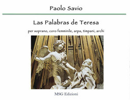 Las Palabras De Teresa. Per Soprano, Coro Femminile, Arpa, Timpani, Archi Di Pao - Arte, Architettura
