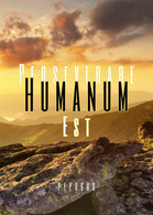 Perseverare Humanum Est	 Di Peposub,  2019,  Youcanprint - Poesía