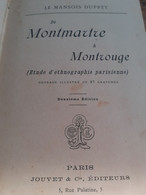 De Montmartre à Montrouge LE MANSOIS DUPREY Jouvet 1895 - Paris