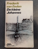 De Kleine Johannes Door Frederik Van Eeden, 1975, Brussel, 152 Blz. - Letteratura