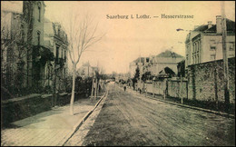 Hesserstrasse - Saarburg I. Lothringen, Feldpost, Gel. 1917, - Lothringen