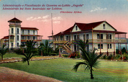 ANGOLA - LOBITO - Administração Do Governo - Angola