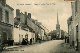 Ligné * La Route De Nort Et La Place De L'église * Débitant - Ligné