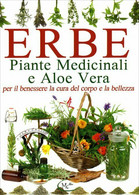 Erbe, Piante Medicinali E Aloe Vera Di Aa.vv.,  2020,  Mk Libri - Santé Et Beauté