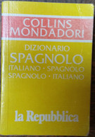 Dizionario Spagnolo Collins Mondadori - AA.VV.- Arnoldo Mondadori Editore,1996-R - Other & Unclassified
