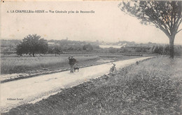 LA CHAPELLE LA REINE - Vue Générale Prise De Bessonville - La Chapelle La Reine