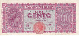 BILLETE DE ITALIA DE 100 LIRAS DEL AÑO 1944  (BANKNOTE) - 100 Liras