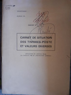 Imprimé N°1342 Carnet De Situation Des Timbres-postes Et Valeurs Diverses - Philately And Postal History