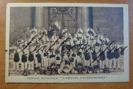 Aubervilliers Fanfare Municipale. Amicale Des Trompettes, Cors,Clairons, Pistons Et Tambours. D93 - Musik Und Musikanten
