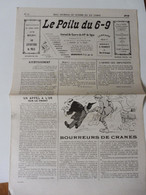 N° 12 LE POILU Du 6-9 (Journal De Guerre Du 69e De Ligne) Le Tableau D'Honneur Et Les Citations; Humour; Etc - Frans