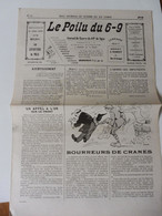 N° 12 LE POILU Du 6-9 (Journal De Guerre Du 69e De Ligne) Le Tableau D'Honneur Et Les Citations; Humour; Etc - Français