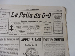 N° 8  LE POILU Du 6-9 (Journal De Guerre Du 69e De Ligne) Gala Au Cagibi-concert;Les Poètes De La Guerre ;  Humour; Etc - Französisch