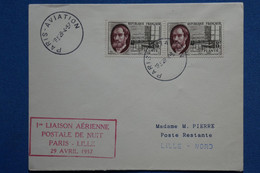 ¤12 FRANCE  BELLE  LETTRE   1957  IER VOL   PARIS LILLE+ +AFFRANCH . PLAISANT - Eerste Vluchten