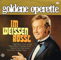 LP - Goldene Operette - Im Weissen Rössl - Opéra & Opérette