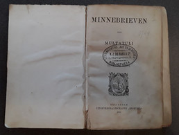 Minnebrieven Door Multatuli, 1881, Rotterdam, 174 Pp. - Anciens