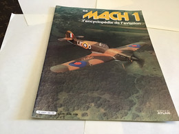 Fascicule MACH 1 L'encyclopédie De L'aviation éditions Atlas 1980 - Aviation Fascicule Militaire Avion - Français