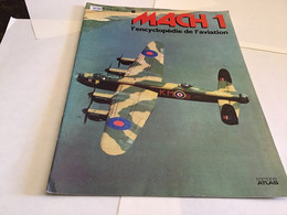 Fascicule MACH 1 L'encyclopédie De L'aviation éditions Atlas 1980 - Aviation Fascicule Militaire Avion - Français