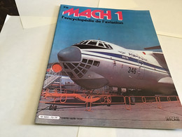 Fascicule MACH 1 L'encyclopédie De L'aviation éditions Atlas 1980 - Aviation Fascicule Militaire Avion - Français