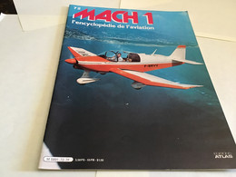 Fascicule MACH 1 L'encyclopédie De L'aviation éditions Atlas 1980 - Aviation Fascicule Militaire Avion - Français