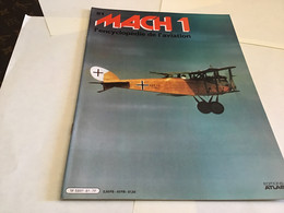 MACH 1 L'encyclopédie De L'aviation éditions Atlas 1980 - Aviation Fascicule Militaire Avion - Français