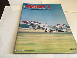 MACH 1 L'encyclopédie De L'aviation éditions Atlas 1980 - Aviation Fascicule Militaire Avion - Français