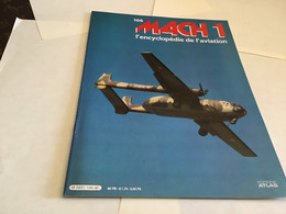 MACH 1 L'encyclopédie De L'aviation éditions Atlas 1980 - Aviation Fascicule Militaire Avion - Français