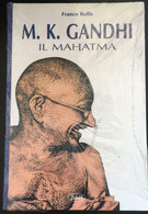 M.K. Gandhi Il Mahatma - Franco Ruffo,  B&b - P - Geneeskunde, Biologie, Chemie