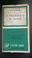 L’inferno Di Dante - Gian Vico Garavaglia,  Edizioni Urban - P - Geneeskunde, Biologie, Chemie