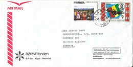 Rwanda Air Mail Cover BÖRNEFONDEN Sent To Denmark Topic Stamps - Altri & Non Classificati