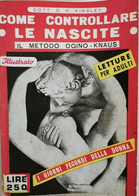 Come Controllare Le Nascite  Di D. H. Kinsley,  1959,  Moderna Editoriale- ER - Santé Et Beauté