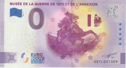Billet Touristique 0 Euro Souvenir France 57 Musée De La Guerre De 1870 Et De L'annexion 2021-1 N°UETL001309 - Pruebas Privadas