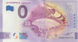 Billet Touristique 0 Euro Souvenir France 62 La Coupole Fusée V2 2021-2 N°UEBZ000359 - Private Proofs / Unofficial