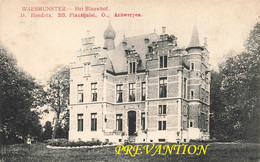 WAESMUNSTER - Het Blauwhof - Circulé En 1907 - Waasmunster