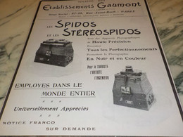 ANCIENNE PUBLICITE SPIDO STEREOSPIDOS  ETABLISSEMENT GAUMONT 1907 - Projectoren