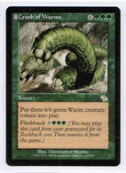 MAGIC The GATHERING  "Crush Of Wurms"---JUDGMENT (MTG--109-5) - Altri & Non Classificati