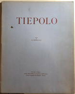 Tiepolo Di A. Petrucci,  1947,  Istituto Geografico Deagostini - Art, Design, Décoration