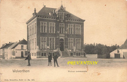 WOLVERTHEM - Maison Communale - Carte Circulé En 1904 - Meise