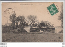 BEAUMONT DE LOMAGNE PONT SUR LA GIMONE 1910 TBE - Beaumont De Lomagne