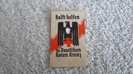 Marke Klebemarke Helft Helfen Im Deutschen Roten Kreuz DRK Deutsches Reich - 1939-45