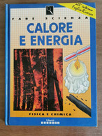 Calore E Energia - P. Lafferty - Scienza - 1992 - AR - Geneeskunde, Biologie, Chemie
